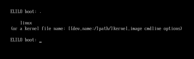 ELILO presents a simple ELILO boot: prompt.